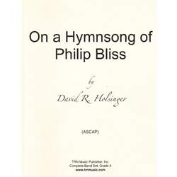 On a Hymnsong of Philip Bliss - Concert Band