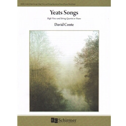 Yeats Songs - High Voice and String Quartet or Piano (Piano/Vocal Score)