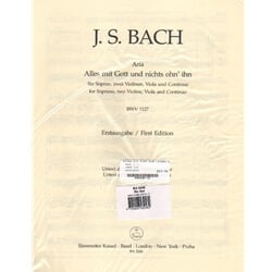 Alles mit Gott und nichts ohn' ihnn BWV 1127 - Soprano Voice, Strings, and Continuo