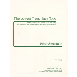 Lowest Trees Have Tops - Soprano Voice, Flute, Viola, and Harp