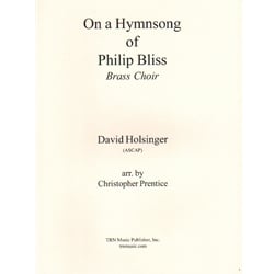 On a Hymnsong of Philip Bliss - Brass Choir (and Percussion)