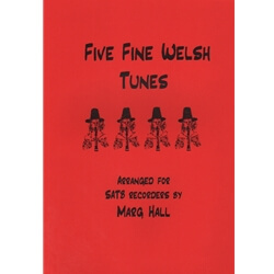5 Fine Welsh Tunes - Recorder Quartet SATB