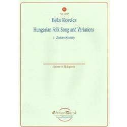 Hungarian Folk Song and Variations - Clarinet and Piano
