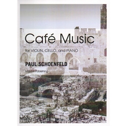 Cafe Music - Violin, Cello, and Piano (Piano Score only)