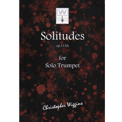 Solitudes Op. 113A - Trumpet Unaccompanied
