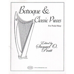 Baroque and Classical Pieces for Pedal Harp