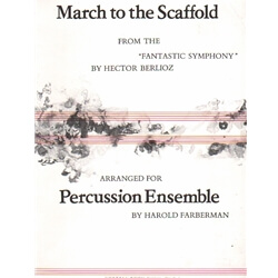 March to the Scaffold - Percussion Ensemble