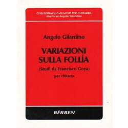 Variazioni sulla Follia (Studi da Francisco Goya) - Classical Guitar