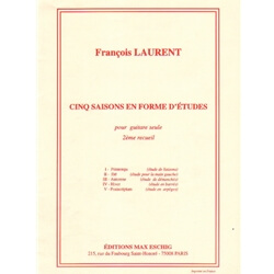 Cinq Saisons en Forme d'Etudes, Book 2 - Classical Guitar