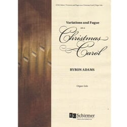 Variations and Fugue on a Christmas Carol - Organ