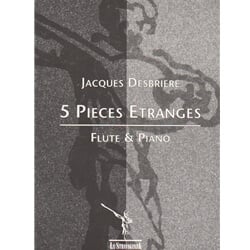 5 Pieces Etranges - Flute and Piano