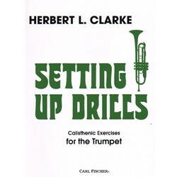Setting Up Drills - Trumpet