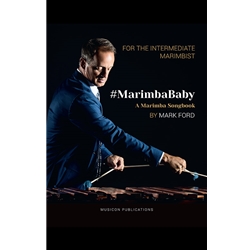 #MarimbaBaby - A Marimba Songbook - Marimba