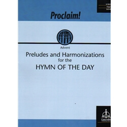 Proclaim!...Hymn of the Day (Advent) - Organ