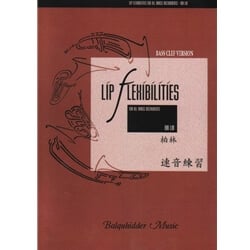 Lip Flexibilities for All Brass Instruments: Bass Clef Version