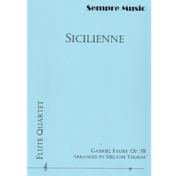 Sicilienne, Op. 78 - Flute Quartet