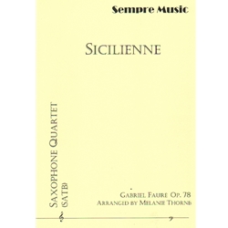 Sicilienne, Op. 78 - Sax Quartet SATB