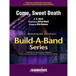 Come, Sweet Death - Concert Band