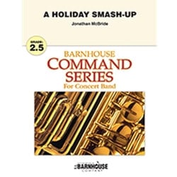 Holiday Smash-Up, A  - Concert Band
