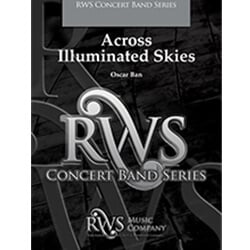 Across Illuminated Skies - Concert Band