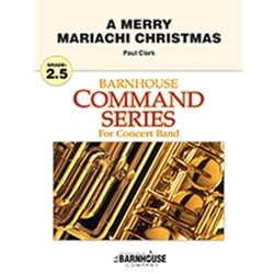 Merry Mariachi Christmas, A  - Concert Band