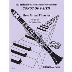 How Great Thou Art - Clarinet and Piano