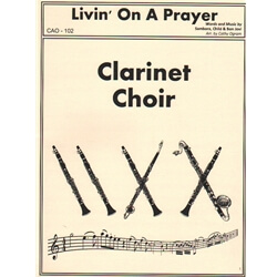 Livin' on a Prayer - Clarinet Choir