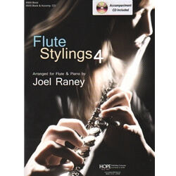 Flute Stylings 4 (Book with CD) - Flute and Piano