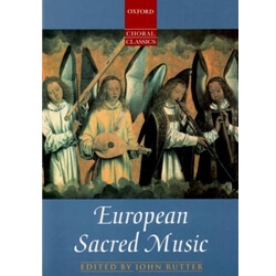 European Sacred Music (Oxford Choral Classics)