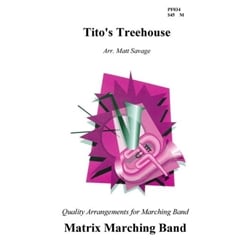 Tito's Treehouse (Percussion Feature) - Marching Band