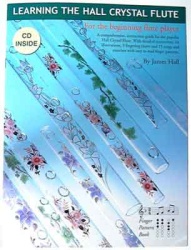 Learning the Hall Crystal Flute - Book with Online Media Download