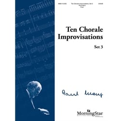 10 Chorale Improvisations Set 3 - Organ