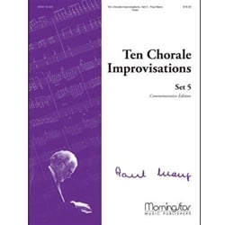 10 Chorale Improvisations Set 5 - Organ
