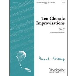 10 Chorale Improvisations Set 7 - Organ