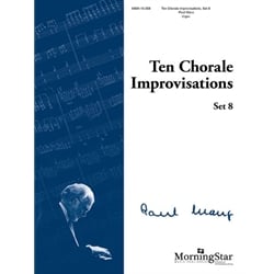 10 Chorale Improvisations Set 8 - Organ
