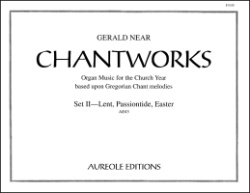 Chantworks  Set 2 - Organ