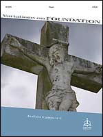 Variations on Foundation - Organ