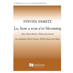 Lo, How a Rose E'er Blooming - SSAA