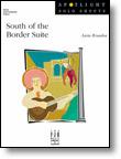 South of the Border Suite - Piano