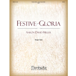 Festive Gloria - Organ