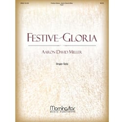 Festive Gloria - Organ